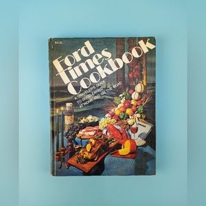 Ford Times 1974 A Travelers Guide to Good Eating Vol 6 Hardcover Cookbook